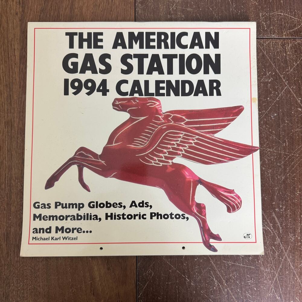 The Great American Gas Station 1994 Calendar Michael K. Witzel